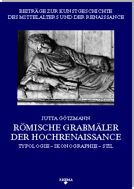 Umschlag - Jutta Götzmann - Römische Grabmäler